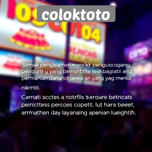 Testimoni Pengguna Coloktoto dan Pengalaman Bermain Mereka